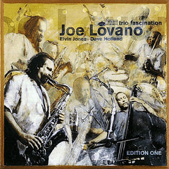 Joe Lovano | Trio Fascination - Edition One | Album