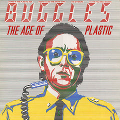 Buggles | L'âge du plastique | Album