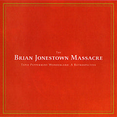 The Brian Jonestown Massacre | Tepid Peppermint Wonderland: A Retrospective (Comp.) | Album