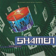 Shamen | Boss Drum | Album