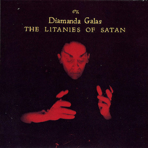 Diamanda Galás | The Litanies of Satan | Album-Vinyl