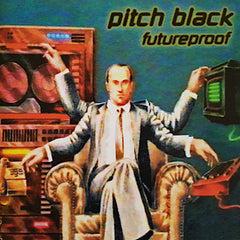 Pitch Black | Future Proof | Album