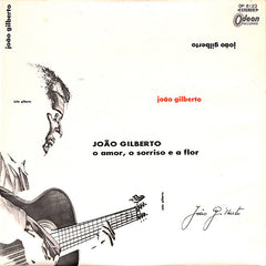 João Gilberto | O amor, o sorriso e a flor | Album
