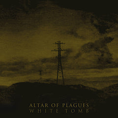 Altar of Plagues | White Tomb | Album