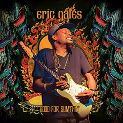 Eric Gales | Good For Sumthin' | Album