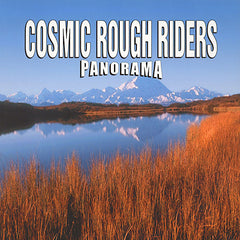 Cosmic Rough Riders | Panorama | Album