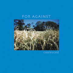 For Against | Coalesced | Album