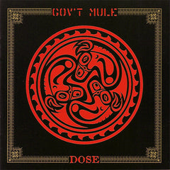 Gov't Mule | Dose | Album
