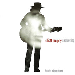 Elliott Murphy | Soul Surfing | Album