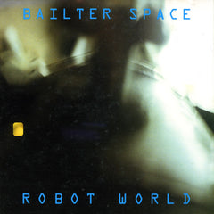 Bailter Space | Robot World | Album
