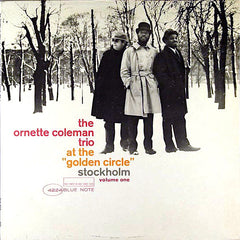 Ornette Coleman | At The Golden Circle Stockholm (w/ Ornette Coleman Trio) | Album