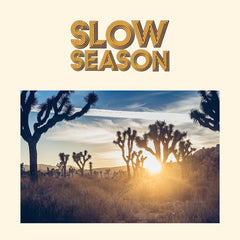Slow Season | Slow Season | Album