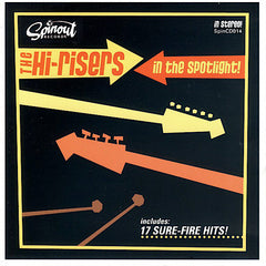 ザ・ハイライザーズ | イン・ザ・スポットライト! | アルバム