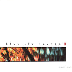 Bluetile Lounge | Half Cut | Album
