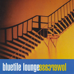 Bluetile Lounge | Lowercase | Album