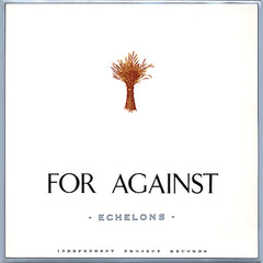 For Against | Echelons | Album