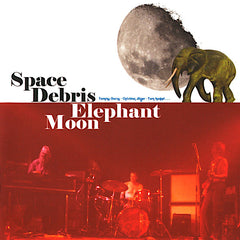 Space Debris | Elephant Moon | Album