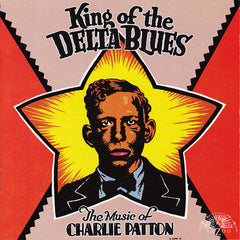 Charley Patton | King of the Delta Blues (Arch.) | Album