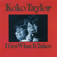 Koko Taylor | I Got What it Takes | Album