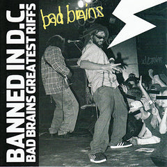 Bad Brains | DC で禁止: Bad Brains Greatest Riffs (Comp.) | アルバム