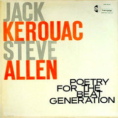 Jack Kerouac | Poésie pour la Beat Generation (avec Steve Allen) | Album