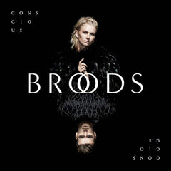 Broods | Conscious | Album