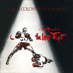 Willie Colon | Le dernier combat (avec Ruben Blades) | Album