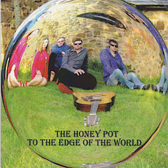 The Honey Pot | To The Edge Of The World | Album