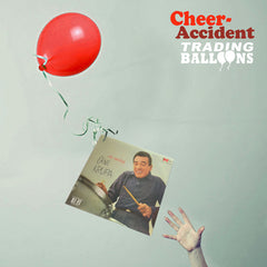 Cheer-Accident | Trading Balloons | Album