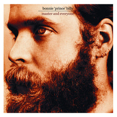 Bonnie Prince Billy | Master and Everyone | Album
