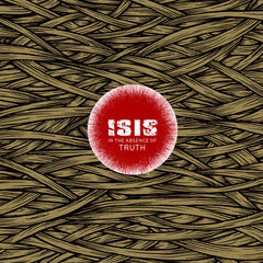Isis | En l'absence de vérité | Album