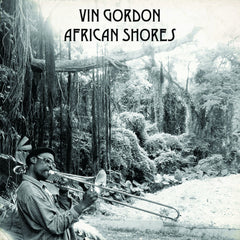 Vin Gordon | African Shores | Album