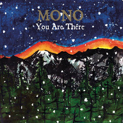 MONO | You Are There | Album