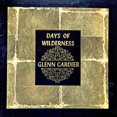 Glenn Cardier | Days of Wilderness | Album