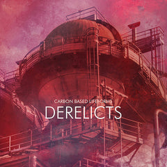 Carbon Based Lifeforms | Derelicts | Album