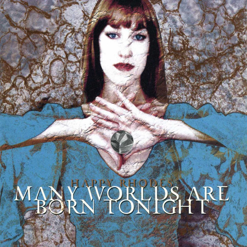 Happy Rhodes | Many Worlds Are Born Tonight | Album-Vinyl