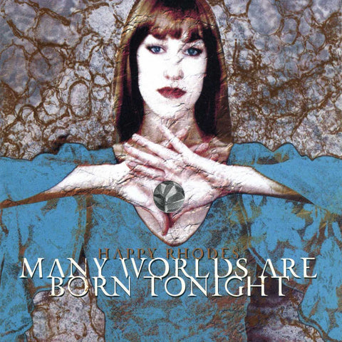 Happy Rhodes | Many Worlds Are Born Tonight | Album-Vinyl