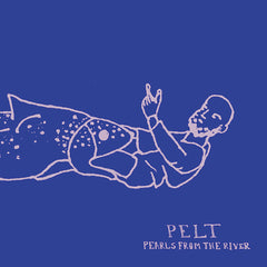 Pelt | Perles de la rivière | Album