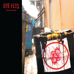 Eye Flys | Tub of Lard | Album