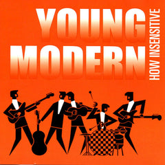 Young Modern | How Insensitive | Album