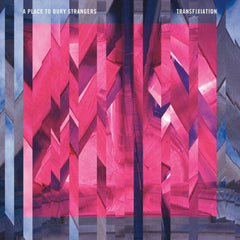 A Place to Bury Strangers | Transfixiation | Album