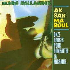Aksak Maboul | Onze danses pour combattre la migraine | Album