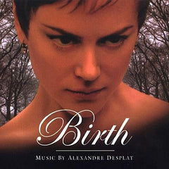 Alexandre Desplat | Birth (Soundtrack) | Album