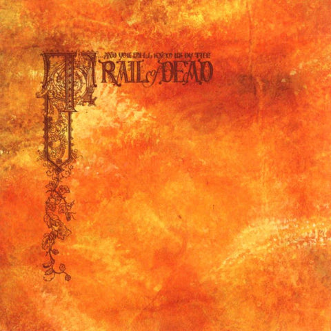 And You Will Know us by the Trail of Dead | Source Tags & Codes | Album-Vinyl
