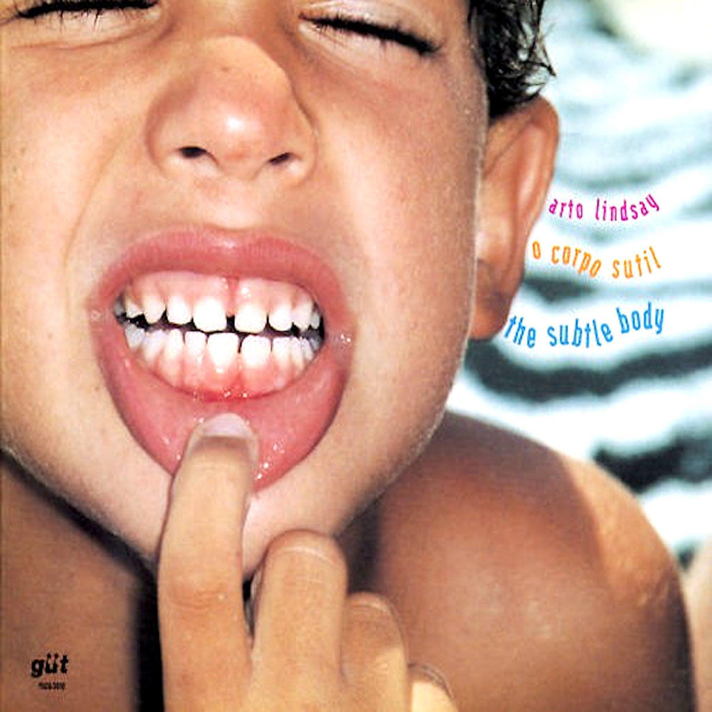 Arto Lindsay | O Corpo Sutil (The Subtle Body) | Album-Vinyl
