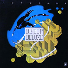 Be-Bop Deluxe | Futurama | Album