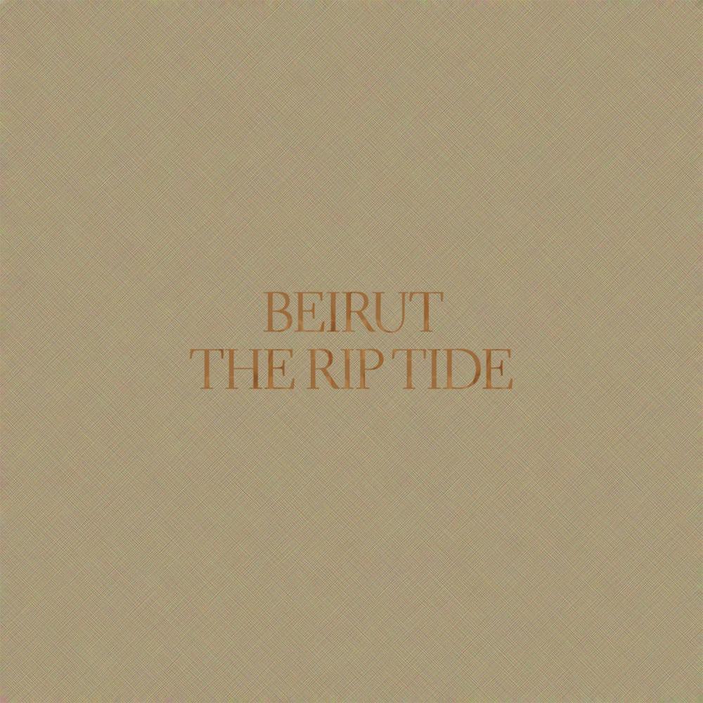 Beirut | The Rip Tide | Album-Vinyl