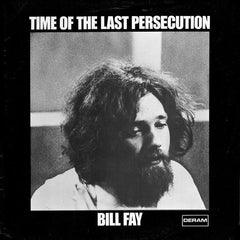 Bill Fay | Time of the Last Persecution | Album