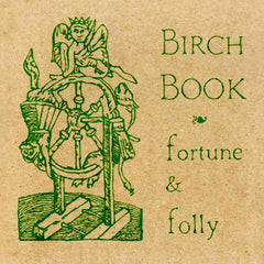 Birch Book | Fortune & Folly | Album