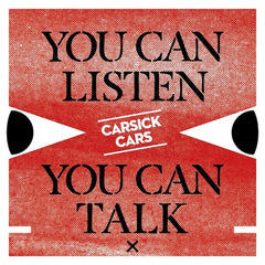 Carsick Cars | You Can Listen You Can Talk | Album